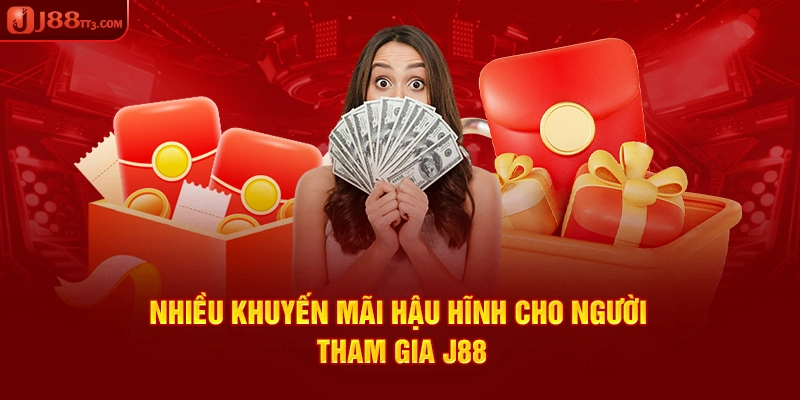 Nhiều khuyến mãi hậu hĩnh cho người tham gia J88